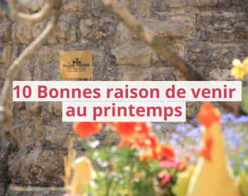10Bonnes raisons de venir au printemps 10Bonnes raisons de venir au printemps